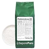SaporePuro Polidekstroza w proszku 1 kg – Rozpuszczalny błonnik pokarmowy – Niskokaloryczny, zagęstnik i stabilizator, idealny do lodów, deserów, wypieków i napojów