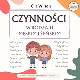Czynności w rodzaju męskim i żeńskim