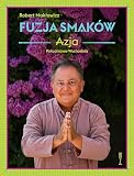 FUZJA SMAKÓW. AZJA