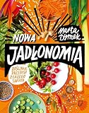 Nowa Jadłonomia. Roślinne przepisy z całego świata
