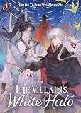 The Villain's White Halo (Novel) Vol. 1