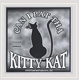 Can I Pat Tha Kitty Kat