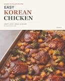 Easy Korean Chicken: 20 Easy-to-Follow Recipes